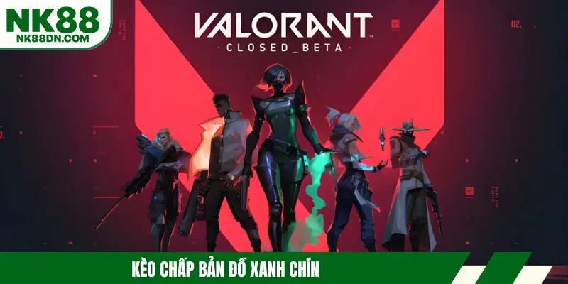 keo-valorant-chap-ban-do