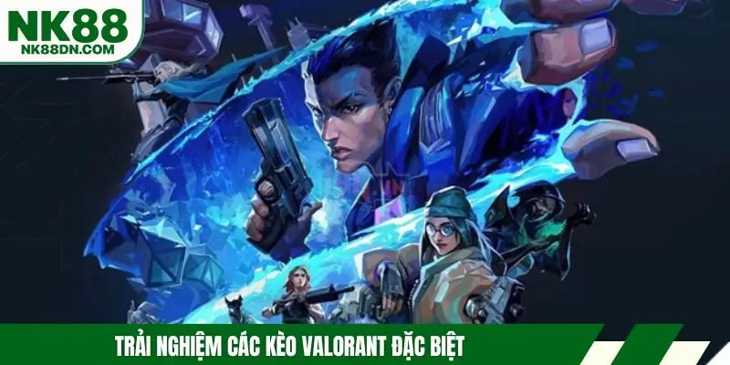 keo-valorant-dac-biet